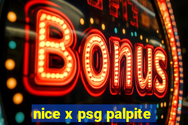 nice x psg palpite